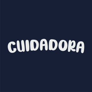 CUIDADORA